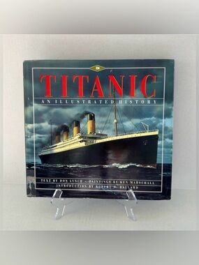 Titanic : An Illustrated History by Robert D. Ballard (1992, Hardcover) - Used